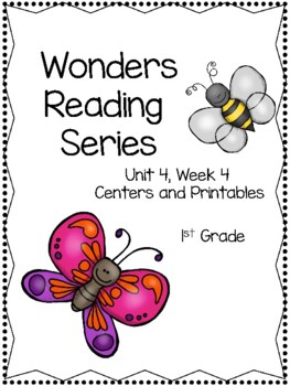 Preview of Wonders Reading Series, Unit 4, Week 4, 1st grade/Distance Learning