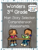 Wonders 3rd Grade Main Reading Story Assessments - Printab