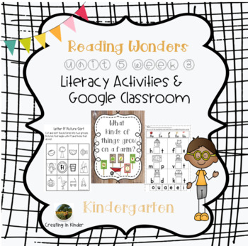 Preview of Wonders Reading for Kindergarten Unit 5 Week 3 Literacy Activities