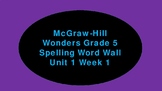 Wonders Spelling Word Wall Grade 5