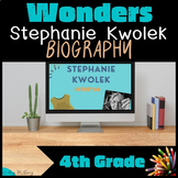 Wonders: Stephanie Kwolek Inventor- Vocabulary, Comprehens