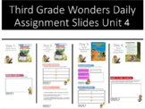 Wonders Third Grade Daily Weekly Assignment Google Slides Unit 4