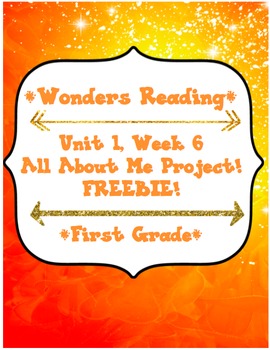 Preview of Wonders Unit 1 All About Me Project (First Grade)