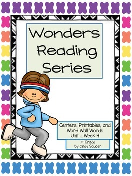 Preview of Wonders, Unit 1, Week 4, 1st Grade,  Centers and Printables/Distance Learning