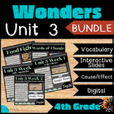 Wonders: Unit 3 Bundle Digital, Vocabulary, Writing, Compr