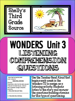 Preview of Wonders- Unit 3 Listening Comprehension