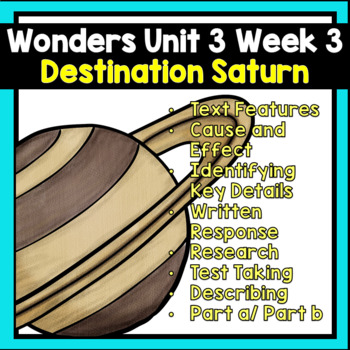 Preview of Wonders Unit 3 Week 3 Destination Saturn | Small Group | Independent