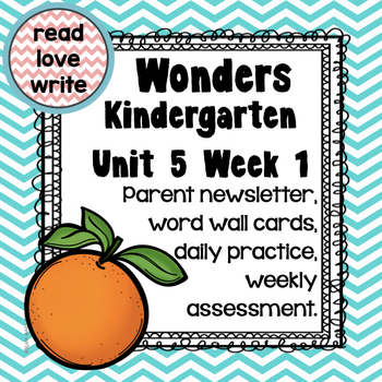 Preview of Wonders Unit 5 Week 1, Kinder, Morning Work, Common Core, Writing