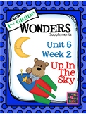 1st Grade Wonders   Unit 5 Week 2 Up In The Sky
