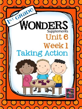 Preview of 1st Grade Wonders Unit 6 Week 1