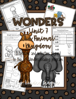 Wonders Unit 7- "The Animal Kingdom" Activities and Extensions by KL