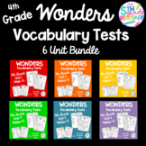 Wonders Vocabulary Test 4th Grade Units 1-6 Bundle