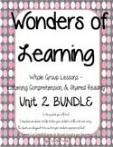 Wonders of Learning - Unit 2 BUNDLE - Reading Comprehensio