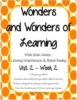 Preview of Wonders of Learning- Unit 2, Week 2 - Reading Comprehension - 1st grade