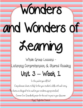 Preview of Wonders of Learning - Unit 3, Week 1 - Reading Comprehension