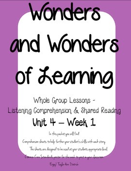Preview of Wonders of Learning - Unit 4, Week 1 - Reading Comprehension