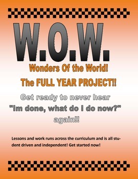 Preview of Wonders of the World FULL YEAR, never ending, extra work project!