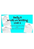 Wonders grammar aligned Daily 5 Work on Writing 4th Grade