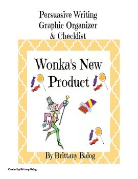 Preview of Wonka's New Product - Graphic Organizer and Checklist for Writing