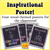 Wood theme Inspirational Posters