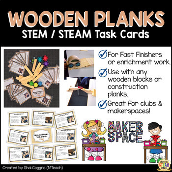 Preview of Wooden Planks - STEM / STEAM Task Cards for Makerspaces