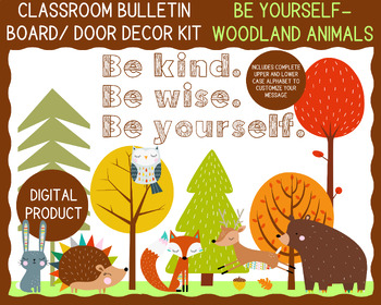 Preview of Woodland Animals Be Yourself Bulletin Board or Door Decor