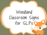 Woodland Classroom Signs for SLPs