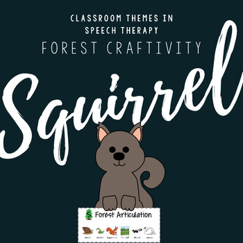 Preview of Woodland Forest Animals Winter Speech Therapy Squirrel Craft