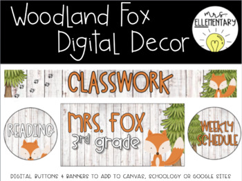 Preview of Woodland Fox Schoology/Canvas Buttons *Editable*