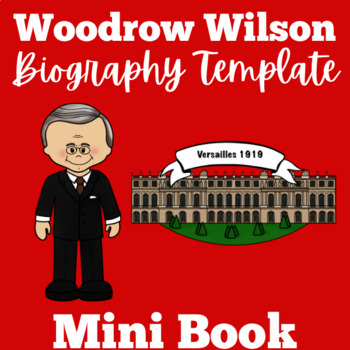 Woodrow Wilson Biography Graphic Organizer report Template Project Activity