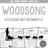 Woodsong Novel Study Unit for Grades 4-8 Common Core Aligned