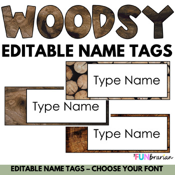 Woodsy Classroom Decor | Editable Name Tags