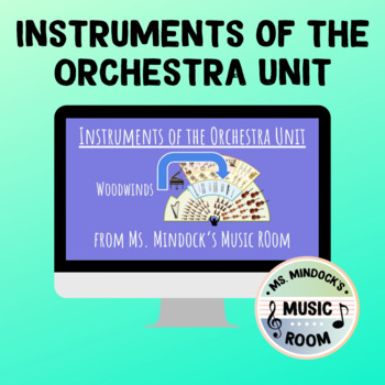 Preview of Woodwind Family - Instruments of the Orchestra Unit for Distance Learning