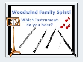 Preview of Woodwind Family Splat! - A Listening Game.