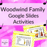 Woodwind Instruments of the Orchestra Google Slides Activi
