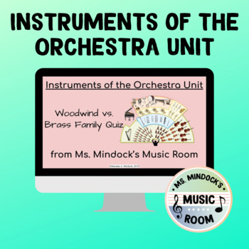 Preview of Woodwind vs. Brass Family Assessment - Instruments of the Orchestra