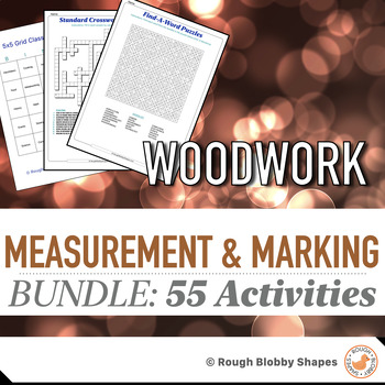 Preview of Woodwork - Measurement and Marking - Resources Bundle