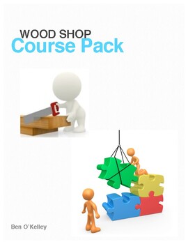Preview of Woodworking Course Pack & Safety Manual