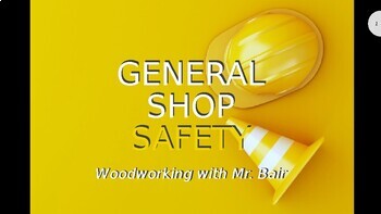 Preview of Woodworking General Shop Safety Lecture & Test