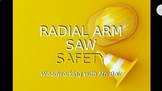 Woodworking Radial Arm Saw Safety Lecture & Test