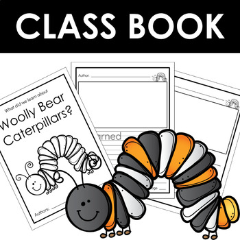 Preview of Woolly Bear Caterpillars Class Book