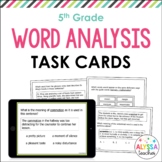 Word Analysis Task Cards (SOL 5.4) Print and Digital