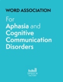 Word Association for Aphasia and Cognitive Communication D