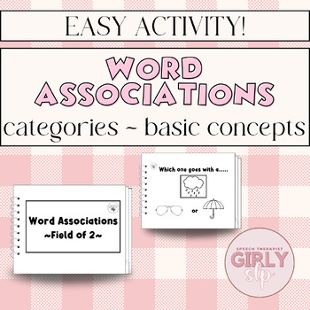 Preview of Word Associations, Basic Concepts, Categories, Speech Therapy Activity, SLP