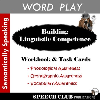 Preview of Word Awareness - Linguistic Competence Workbook and Task Cards