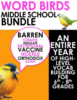 Preview of Word Birds Word of the Week 6th-8th Grade Vocabulary Builder Bundle:120 Lessons!