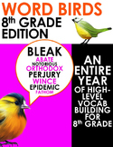 Word Birds Word of the Week 8th Grade High-Level Vocabular