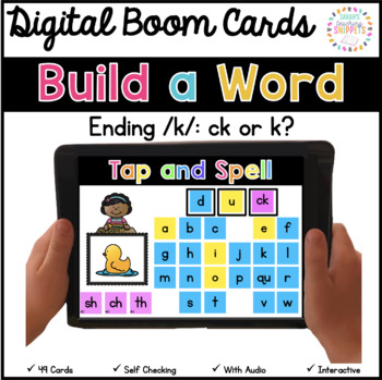 Preview of SoR Word Building Digital Boom Cards: Ending /k/ Sound CK or K