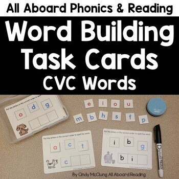 Word Building Task Cards: VC, CVC Words by All Aboard Reading | TPT