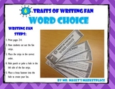 [Word Choice] 6 Traits of Writing Rubric Fan- Reference To